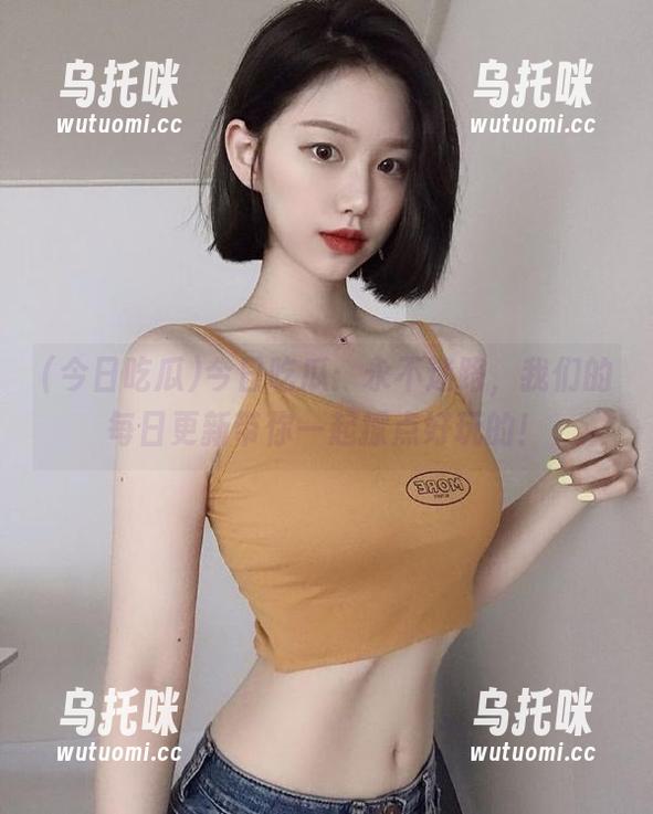 今日吃瓜 今日吃瓜:永不迷路,我们的每日更新带你一起撩点好玩的!